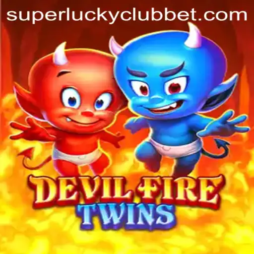 Discover the Exciting World of DevilFireTwins with the SuperLuckyClub