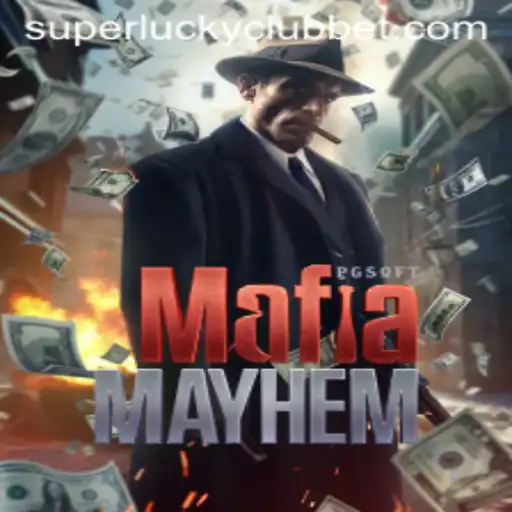 Discover the Intrigue of MafiaMayhem and the Excitement of SuperLuckyClub