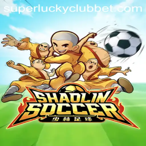 ShaolinSoccer: Discover the Thrilling Game with SuperLuckyClub
