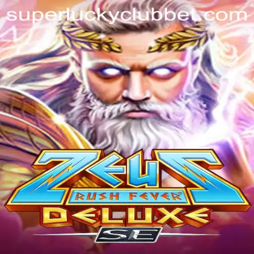 ZeusRushFeverDeluxeSE: Unleashing the Thunder in SuperLuckyClub