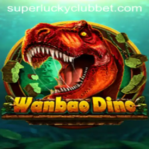 Discover the Excitement of WanBaoDino: Join the SuperLuckyClub